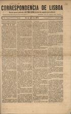 Correspondencia de Lisboa : revista mensal publicada à ultima hora da saída dos paquetes para os Açores / propr. Manuel Augusto Tavares de Rezende ; red. José Luiz Quintella Emauz Gonçalves. - A. 1, n. 1 (15 Abr. 1873)-a. 2, n. 17 (12 Ago. 1874). - Lisboa : M.A.T. Rezende, 1873-1874. - 46 cm