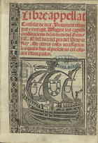 Libre apellat Consolat de mar. Nuouamente estampat e corregit. Affegits los capitlªs e ordinacions dels drets del General. e del dret del pes del Senyor Rey. Ab altres coses necessaries les quals fins al present no ere[n] estades estampades. - Estampat en Barcelona : per Dimas Ballester e Juan de Gilio, 1523. - [8], CXXIX f. ; 4º (21 cm)