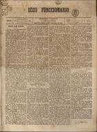 ECO FUNCIONARIO<br/>Ecco funccionario / propr. resp. J. A. da Silva Pereira. - A. 2, n. 1 (16 Jan. 1867)-a. 3, n. 81 (12 Ago. 1868). - Braga : J.A.S. Pereira, 1867-1868. - 48 cm