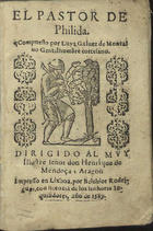 GALVEZ DE MONTALVO, Luis, 1549-1610<br/>El Pastor de Philida / compuesto por Luys Galuez de Montaluo. - En Lixboa : Belchior Rodrigues, 1589. - [1 br.], 248, [1 br.] f. ; 8º (15 cm)