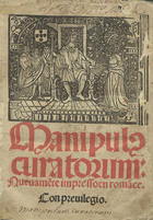 GUIDO DE MONTE ROCHERII, fl. 13--<br/>Manipulus curatorum / [Guido de Monte Roteri]. - Nueuame[n]te impresso en romäce. - Lisbona : Germã Gallarde : acosta y missiõ de Alonso Lore[n]ço, librero, 10 Febrero 1523. - CLVIIJ f. ; 4º (21 cm)