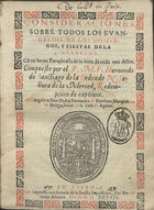 SANTIAGO, Hernando de, O. de M. ca 1540-1639,<br/>Consideraciones sobre todos los euangelios de los domingos y fiestas dela Quaresma: cõ vn breue paraphrasis de la letra de cada vno dellos / compuesto por el P.M.F. Hernando de Sanctiago de la Orden de N. Señora de la Merced, Redempcion de captiuos.... - En Lisboa : por Antonio Aluarez, 1598. - [2 br., 4], 416, [1 br.] f. ; 4º (20 cm)