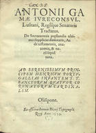 GAMA, António da, 1520-1595<br/>Antonij Gamae iureconsul. Lusitani regiique senatoris Tractatus de Sacramentis pr[a]estandis ultimo supplicio damnatis, ac de testamentis, anatomia & eoru[m] sepultura. Ad...Principem Henricum Portugalliae infantem.... - Olisipone : ex officina Ioannis Blauij typograhi Regij anno, 1559. - [4], 77, [1 br.] f. ; 4º (20 cm)