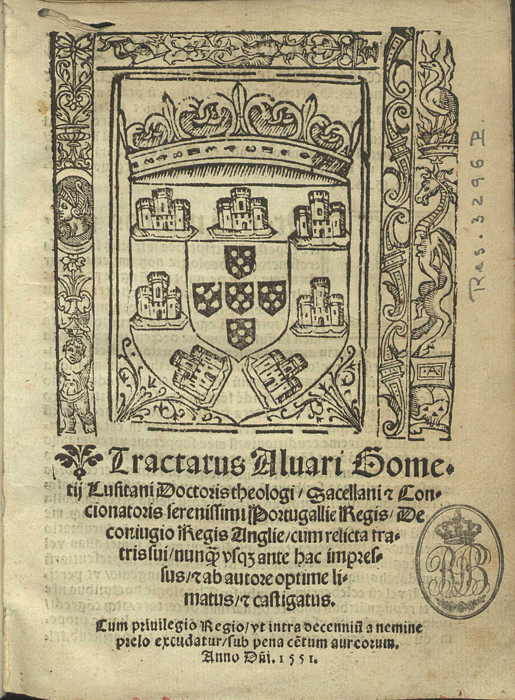 GOMES, Álvaro, fl. 1498-?<br/>Tractatus Aluari Gometij Lusitani doctoris theologi sacellani et concionatoris serenissimi Portugallie regis de coniugio regis Anglie cum relicta fratris sui nunq[ue] vsq[ue] ante hac impressus et ab autore optime limatus et castigatus.... - Vlyssippone : excudebat Germanus Galhardus, 1551. - 47, 9 f. ; 4º (20 cm)