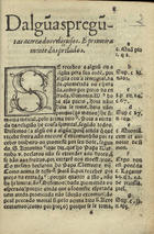 Dalgu[m]as pregu[n]tas acerca dos religiosos. E primeiramente dos prelados. - [S.l. : João de Barreira e João Alvares, 15--?]. - 32 p. ; 8º (15 cm)