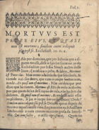 GUERREIRO, Bartolomeu, S.J. ca 1564-1642,<br/>Sermam que fez o R.P. Bertolameu Guerreiro da Companhia de Iesu, nas exequias do anno que se fizerão ao serenissimo Principe D. Theodosio segu[n]do Duque de Bragança em Villauiçosa na Igreja dos religiosos de S. Paulo primeiro hermitão onde o dito senhor està depositado em 29. de Nouembro de 632. - Em Lisboa : por Mathias Rodrigues, [1632]. - [4], 28 f. ; 4º (19 cm)