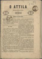 O attila : semanario / [colab. de Antero de Quental, João de Deus, Teófilo Braga]. - Nº 1 (5 Dez. 1863) - nº 14 (26 Mar. 1864). - Coimbra : Imprensa Litteraria, 1863-1864. - 24 cm