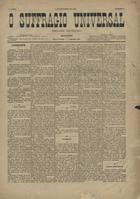 O SUFRAGIO UNIVERSAL<br/>O suffragio universal : semanario republicano / red. Paulo da Fonseca, J. Fernandes Alves. - A. 1, n. 1 (18 Ag. 1881)-a. 1, n. 4 (4 Set. 1881). - Lisboa : [s.n.], 1881. - 46 cm