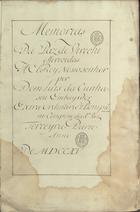 CUNHA, Luís da 1662-1749<br/>Memorias Da Paz de Utrecht offerecidas A El-Rey Nosso senhor por Dom Luis da Cunha, seu Embaixador Extra Ordinario e Plenipotenciario no Congresso da Paz Terceyra Parte Anno De MDCCVX / Dom Luis da Cunha 1715. - [3] f., 518 p., [20] f. ; 37 cm