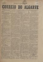 Correio do Algarve / propr. e ed. Luiz Antonio Ferreira das Neves. - A. 1, nº 1 (11 jul. 1897) - a. 1, nº 4 (1 ag. 1897). - Tavira : L. A. F. Neves, 1897. - 44 cm