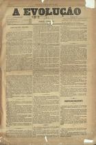 A evolução : jornal semanal. - A. 1, nº 1 (2 jan. 1895) - a. 1, nº 31 (13 nov. 1895). - Nova Goa : Typ. da Evolução, 1895. - 51 cm