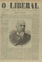 O liberal : folha independente / adm. M. da Cruz Ferreira. - A. 1, nº 1 (10 maio 1896) - nº 22 (4 nov. 1896). - Lisboa : Paulo da Fonseca, 1896. - 48 cm