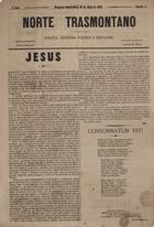 Norte transmontano : semanario religioso, politico e litterario / dir. e propr. Pires Avellanoso. - Bragança : Ignacio Pinto, [1895]-1896. - 46 cm