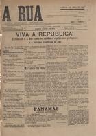 A rua : jornal academico republicano / ed. resp. Illydio Analide da Costa. - A. 1, nº 1 (1 abr. 1897) - a. 1, nº 3 (18 abr. 1897). - Lisboa : I. A. Costa, 1897. - 40 cm