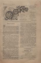 O gorro : jornal dos alumnos do Lyceu de Coimbra / dir. Ascanio Pessoa da Costa ; red. José Freire de Mattos, Carlos Luiz Craveiro ; adm. Abilio Marques Mourão. - A. 1, nº 1 ( 14 nov. 1909) - a. 1, nº 10 (27 maio 1910). - Coimbra : A. M. Mourão, 1909-1910. - 34 cm