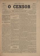 O censor : hebdomadario / adm. José Antonio Ribeiro. - A. 1, nº 1 (21 jan. 1897) - a. 1, nº 5 (19 fev. 1897). - Lisboa : [s.n.], 1897. - 46 cm