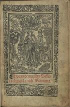 IGREJA CATOLICA.. Liturgia e ritual. Livro de Horas<br/>Horas de Nuestra Señora segun la orde[n] Romana. - ¿?aragoça : [Jorge Coci], 1531. - [12], CCLIX, [1] f. ; 8º (16 cm)