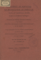 O protesto de Portugal contra o vandalismos alemães, entregue os senhores ministros da Belgica e da França : em 4 de Outubro de 1914. - Lisboa : Universidade Livre, 1914. - 4 p.