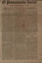 O pensamento social : não mais deveres sem direitos, não mais direitos sem deveres / [dir. José Fontana e Antero de Quental]. - A. 1, nº 1 (fev. 1872) - a. 2, nº 55 (4 out. 1873). - Lisboa : Typ. do Futuro, 1872-1873. - 40 cm