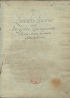 ARCAMONE, Ignacio, S.J. ca 1614-1676,<br/>Lusiadis leoninae, sive De gestis lusitanorum leonino carmine decantatis libri duodecim / [Ignacio Arcamone] [1667-1683]. - [97] f., encadernado ; 22 cm