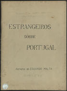 MALTA, Eduardo, 1900-1967<br/>Estrangeiros sôbre Portugal : retratos / Eduardo Malta. - [S.l. 19--]. - 9 desenhos