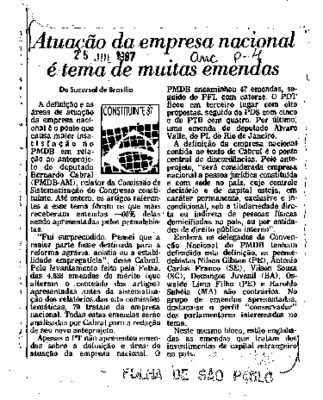 <BR>Data: 25/07/1988<BR>Fonte: Folha de São Paulo, São Paulo, p. a4, 25/07/ de 1988<BR>Endereço para citar este documento: -www2.senado.leg.br/bdsf/item/id/186947->www2.senado.leg.br/bdsf/item/id/186947