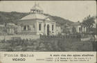 Fonte Salus - Vidago : a mais rica das aguas alcalinas. - [S.l. : s.n., ca 1920?]. - 1 postal : p&b ; 9x14 cm