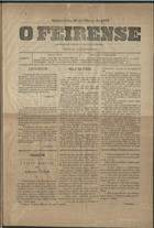 O feirense / ed. resp. José João Ferreira. - A. 1, nº 1 (29 Mar. 1883) - a. 6, nº 283 (24 Ag. 1888). - Vila da Feira : J.J. Ferreira, 1883-1888. - 48 cm