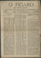 O figaro / Francisco Maria das Neves. - A. 1, nº 1 (23 Jul. 1881) - a. 1, nº 10 (1 Dez. 1881). - Porto : Typ. Universal, 1881. - 40 cm