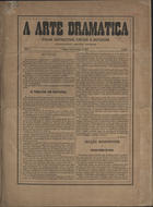 A arte dramatica : folha instructiva, critica e noticiosa / red. Sousa Bastos. - A. 1, nº 1 (1 Nov. 1873) - a. 3, nº 22 (15 Jan. 1878). - Lisboa : Typ. Progressista, 1875-1878. - 41 cm