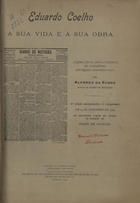 CUNHA, Alfredo da, 1863-1942<br/>Eduardo Coelho : a sua vida e a sua obra. - 2ª ed. - Lisboa : Typ. Universal, 1904. - 76, [2] p. : il. ; 21 cm