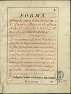 Forma & modo como se ha de dar a profição às noviças da gloriosa Madre Sancta Clara, & de Sancta Isabel [17--]. - 18 p., [1] f., enc. ; 26 cm