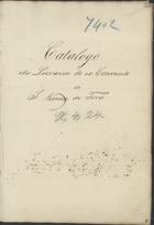 CONEGOS REGRANTES DE SANTO AGOSTINHO. Mosteiro de S. Vicente de Fora (Lisboa)<br/>Catalogo da Livraria do ex Convento de S. Vicente de Fora. - Lisboa, 2 de Julho 1824. - [4] f., 322 p., enc. : papel ; 30 cm