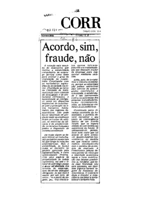 <BR>Data: 23/02/1986<BR>Fonte: Correio Braziliense, Brasília, nº 8358, p. 1, 23/02/ de 1986<BR>Endereço para citar este documento: -www2.senado.leg.br/bdsf/item/id/187021->www2.senado.leg.br/bdsf/item/id/187021