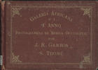 GAMBOA, José Robalo, fl. ca 1885<br/>Galeria africana : photographias de Africa Occidental : S. Thomé / por J. R. Gamboa [ca 1885?]. - 1 álbum [25] f. : 50 fot., provas em albumina, p&b ; 20,5x29cm, fot. 13,2x20,4cm