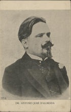 MARINHO, José Pires, 1857-1929?<br/>Dr. Antonio José dAlmeida / P.M. grav.. - Lisboa : Santos Rocha, [ca 1908]. - 1 postal : p&b ; 14x9 cm