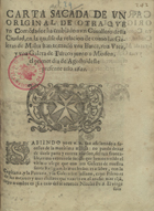 Carta sacada de un original de otra que un Come[n]dador ha embiado a vn Cauallero desta Ciudad, en la qual se da relacion de como las Galeras de Malta han tomado vna Barca, vna Vrca, y vna Galera de Turcos junto a Modon, el primer dia de Agosto deste presente año 1622. - En Barcelona : en casa de Esteuan Liberos, en la calle de santo Dominho, 1622. - [4] p. ; 4º (21 cm)