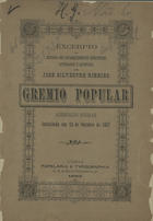 RIBEIRO, José Silvestre, 1807-1891<br/>Gremio popular : excerpto da historia dos estabelecimentos scientificos litterarios e artisticos / José Silvestre Ribeiro. - Lisboa : Typ. Rua da Escola Politecnica, 1813. - 16 p. ; 18 cm