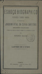 CALDAS, Eduardo<br/>Esboço biographico offerecido à saudosa... Joaquim Vital da Cunha Sargedas orador sagrado... / por Eduardo Coelho. - Lisboa : [s.n.], 1878. - 16 p. : il. ; 19 cm