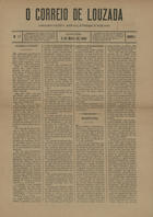 O CORREIO DE LOUSADA<br/>O correio de Louzada : semanario politico, agricola, litterario e noticioso / ed. David Corazzi. - A. 1, nº 1 (3 Maio 1888). - Louzada : D. Corazzi, 1888. - 38 cm