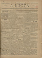 A lucta / red. Almeida Campos. - A. 1, n. 1 (1 Jan. 1894)-n. 3 (14 Jan. 1894). - Lisboa : [s.n.], 1894. - 47 cm