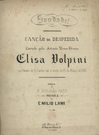 LAMI, Emílio, 1834-1911<br/>Saudade! : Canção de despedida / poesia de R. Bulhão Pato, musica de Emilio Lami. - Lisboa : Lyth. Moreira & C.ª, 1866. - Partitura ([2] 5 [1] p.) ; 33 cm