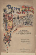 Porto - Andaluzia : a imprensa portuense aos povos de Andaluzia. - Fev. 1885. - Porto : Imprensa da -Folha da Tarde- de Ferreira de Brito, 1885. - 46 cm