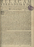 RELACAM VERDADEIRA DO ALEVANTAMENTO DE NAPOLES, E DE SICILIA<br/>Relaçam verdadeira do alevantamento de Napoles, e de Sicilia, com a Copia dos Capitulos acordados entre o Visorrey, & Povo de Napoles. - [Lisboa] : por D. Lopes Roza, [1647?]. - [6] f. ; 4º (19 cm)