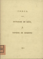 F. M. D. C. C.<br/>Entradas de leão, sahidas de sendeiro V. G. o massena em Portugal / por F. M. D. C. C.. - Lisboa : Imp. Regia, 1811. - 16 p. ; 19 cm