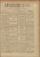 O progresso do Vez : semanario politico, litterario e noticioso / ed. Manoel José da Motta. - A. 1, nº 1 (7 dez. 1900) - a. 1, nº 11 (3 mar. 1901). - Arcos : Manoel José da Motta, 1900-1901. - 47 cm