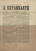 O estandarte : folha de combate. - A. 1, n. 1 (23 Fev. 1882)-n. 3 (9 Mar. 1882). - Lisboa : [s.n.], 1882. - 42 cm