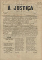 A justiça : semanario republicano. - N. programa (20 Mar. 1881)-a. 1, n. 7 (20 Jun. 1881). - Lisboa : Typ. Luso-Hespanhola, 1881. - 45 cm