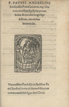 ANDRELINI, Publio Fausto, 1461?-1518<br/>Epistolae proverbiales & morales. - Venundantur Parrhisijs : in aedibus Petri Gaudoul, [entre 1508 e 1537]. - 4º