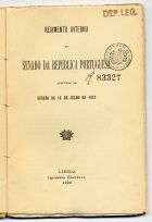 PORTUGAL. Senado<br/>Regimento interno do Senado da República Portuguesa aprovado na sessão de 14 de Julho de 1922. - Lisboa : Imp. Nacional, 1922. - 60 p. ; 18 cm